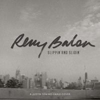 Remy Balon - Slippin' and Slidin'