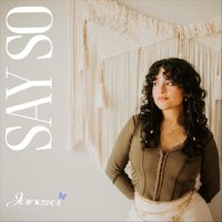 Janessa - Say So