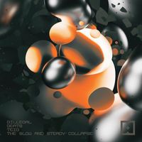Teig - The Slow And Steady Collapse