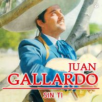 Juan Gallardo - Sin Ti