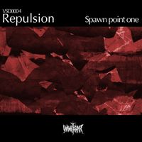 Repulsion - Spawn Point One