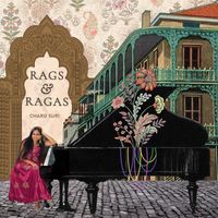 Charu Suri - Rags & Ragas