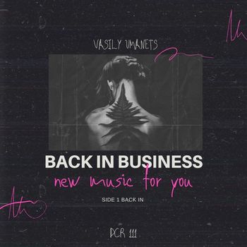 Vasily Umanets - Back in Business