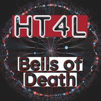 HT4L - Bells Of Death