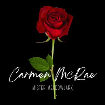 Carmen McRae - Mister Meadowlark