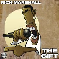 Rick Marshall - The Gift