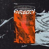 Deuce - Crazy