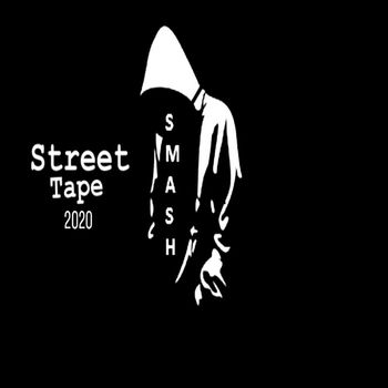 Smash - StreetTape 2020 (Explicit)