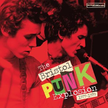 Various Artists - The Bristol Punk Explosion 1977-1979