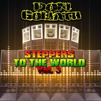 Don Goliath - Steppers to the World, Vol. 3
