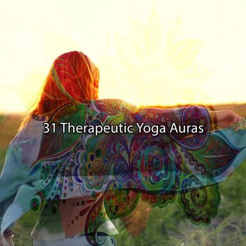 Zen Meditation and Natural White Noise and New Age Deep Massage - 31 Therapeutic Yoga Auras