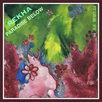 Rekha - Paradise Below