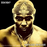 Shyan Selah - More