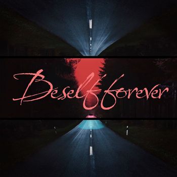 Aux - Be self forever