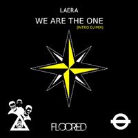 Laera - We Are The One (Intro Dj Mix)