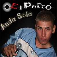 El Perro - Anda Sola