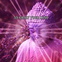 Yoga - 53 Grow Your Mind