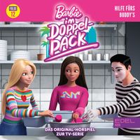 Barbie - Folge 12: Hilfe fürs Buddy's (Das Original Hörspiel zur TV-Serie)