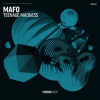 Mafo - Teenage Madness (Explicit)