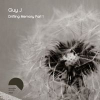 Guy J - Drifting Memory Part 1