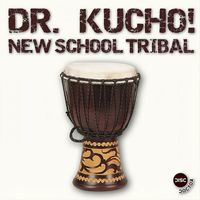 Dr. Kucho! - New School Tribal