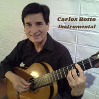 Carlos Botto - Carlos Botto Instrumental