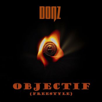 Donz - Objectif (Freestyle)