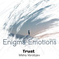Misha Vorobjev - Trust