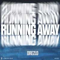 Drezlo - Running Away