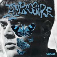 Ganzo - Appassire (Explicit)