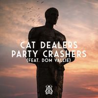 Cat Dealers - Party Crashers (Explicit)
