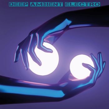 Various Artists - Deep Ambient Electro