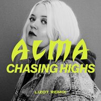 Alma - Chasing Highs (LIZOT Remix)