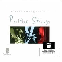 Mark Matthews, James Griffith - Positive Strings