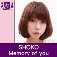 Shoko - Memory of You