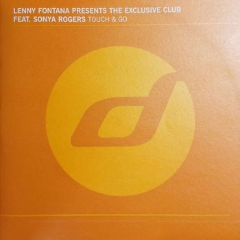 Lenny fontana - Touch & go (Lenny Fontana Presents The Exclusive Club)