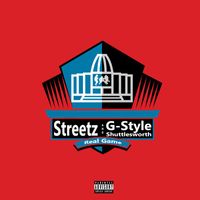 Streetz - Real Game (Explicit)