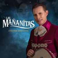 Steeven Sandoval - Las Mañanitas