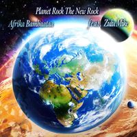 Afrika Bambaataa - Planet Rock the New Rock