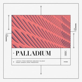 Mammoth - Palladium