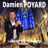Damien Poyard - Avec le temps