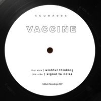 Vaccine - Wishful Thinking