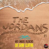 The Jordans - Nas Ondas Musicais da Surf Guitar, EP. 1