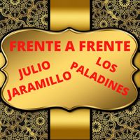 Julio Jaramillo - Frente A Frente