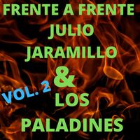 Julio Jaramillo - Frente A Frente, Vol. 2