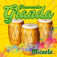 Bienvenido Granda - Micaela