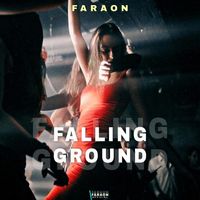 FaraoN - Falling Ground