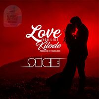 9ice - Love You like Kilode