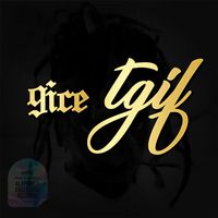 9ice - TGIF