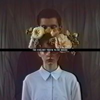 The Violent Youth - Ya Ne Hochu